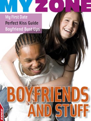 cover image of EDGE - My Zone: Boyfriends and Stuff